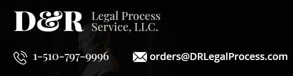 D&R Legal Process Service, LLC, Process Server in Fremont California