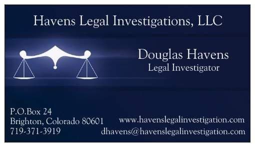 Havens Legal Investigation, Private Investigator in Brighton Colorado