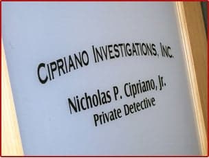 Cipriano Investigations, Private Investigator in Warminster Pennsylvania
